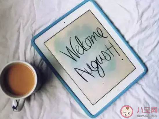 七月再見八月你好心情說說2020 七月再見八月你好經典問候語 七月再見八月你好心情說說2020 七月再見八月你好經典問候語