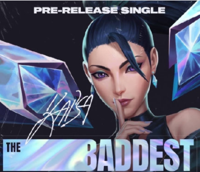 KDA《THE BADDEST》歌詞是什么 《THE BADDEST》完整版歌詞在線聽歌